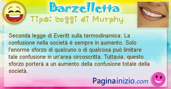 Leggi di Murphy: Seconda legge di Everitt sulla ... (id=370)