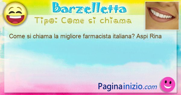 Come si chiama: Come si chiama la migliore farmacista italiana? Aspi ... (id=3316)