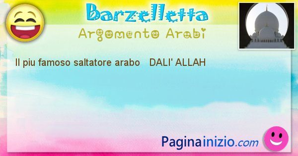 Come si chiama argomento Arabi: Il piu famoso saltatore arabo   DALI' ALLAH (id=524)