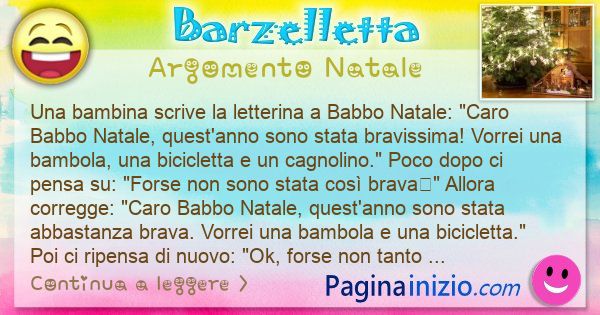 Barzelletta argomento Natale: Una bambina scrive la letterina a Babbo Natale: Caro ... (id=3365)