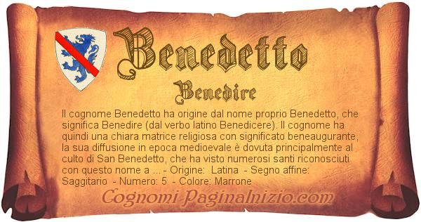 Benedetto: Significato del cognome, origini e curiosità
