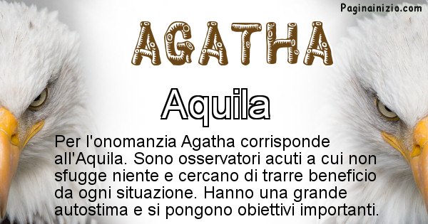 Agatha - Animale associato al nome Agatha