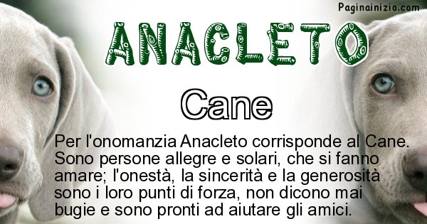 Anacleto - Animale associato al nome Anacleto