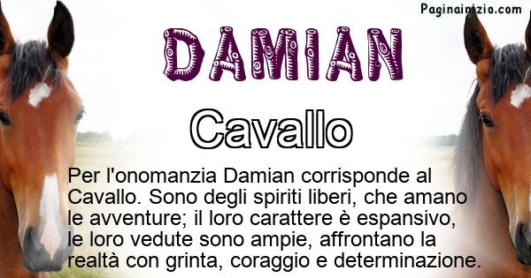 Damian - Animale associato al nome Damian