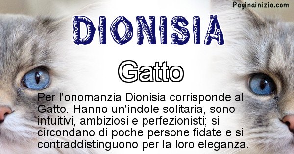 Dionisia - Animale associato al nome Dionisia