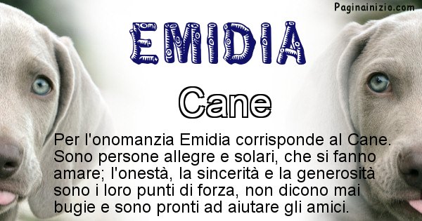 Emidia - Animale associato al nome Emidia