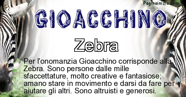 Gioacchino - Animale associato al nome Gioacchino