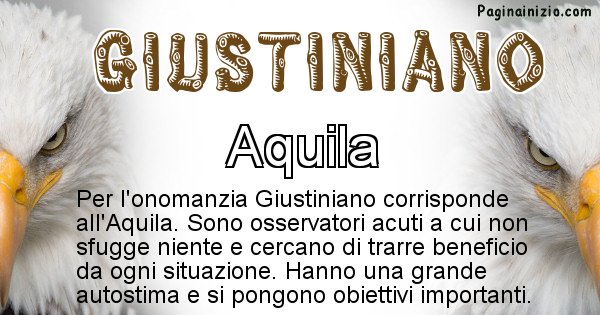 Giustiniano - Animale associato al nome Giustiniano