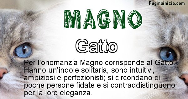 Magno - Animale associato al nome Magno