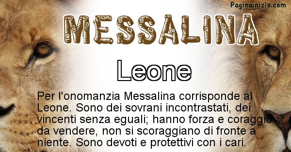 Messalina - Animale associato al nome Messalina