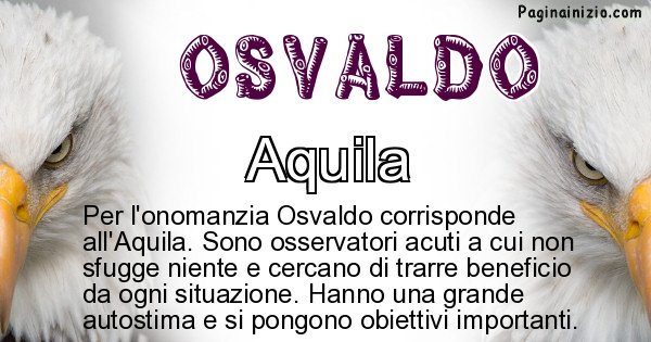 Osvaldo - Animale associato al nome Osvaldo