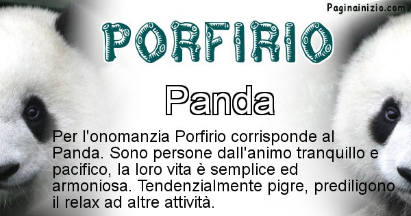 Porfirio - Animale associato al nome Porfirio