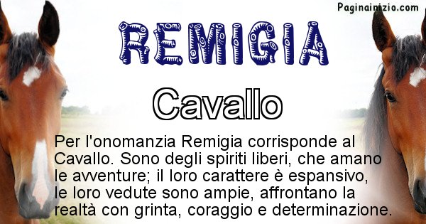 Remigia - Animale associato al nome Remigia