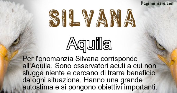 Silvana - Animale associato al nome Silvana