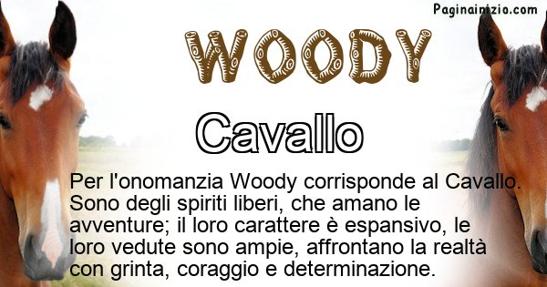 Woody - Animale associato al nome Woody