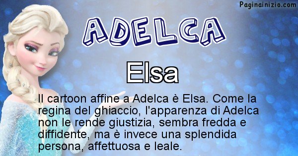 Adelca - Personaggio dei cartoni associato a Adelca