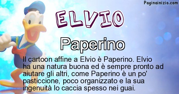 Elvio - Personaggio dei cartoni associato a Elvio