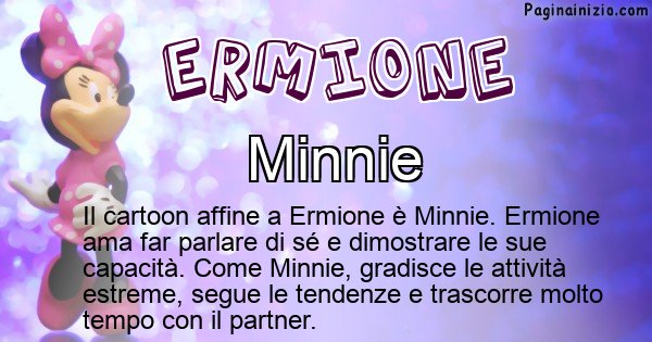 Ermione - Personaggio dei cartoni associato a Ermione