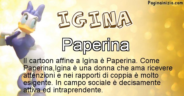 Igina - Personaggio dei cartoni associato a Igina