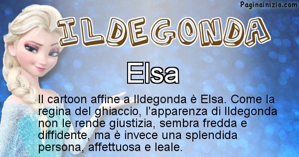 Ildegonda - Personaggio dei cartoni associato a Ildegonda