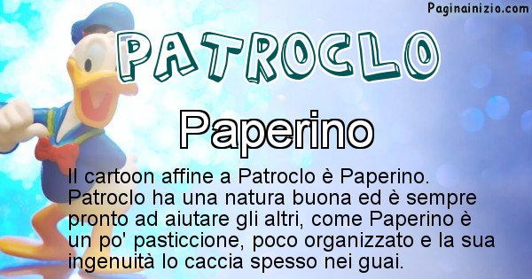 Patroclo - Personaggio dei cartoni associato a Patroclo