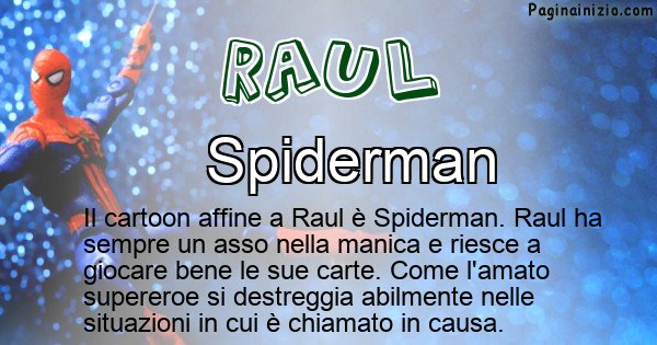 Raul - Personaggio dei cartoni associato a Raul