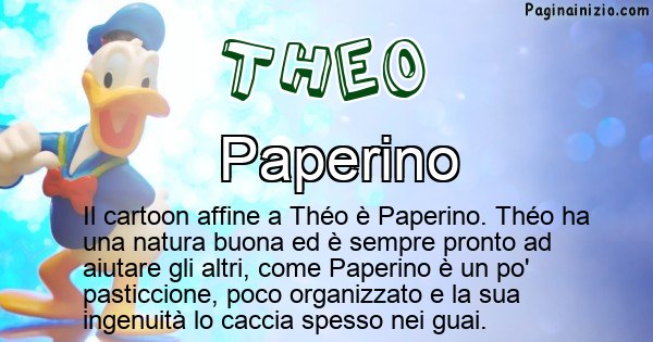 Theo - Personaggio dei cartoni associato a Theo