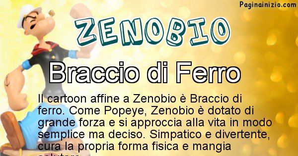 Zenobio - Personaggio dei cartoni associato a Zenobio