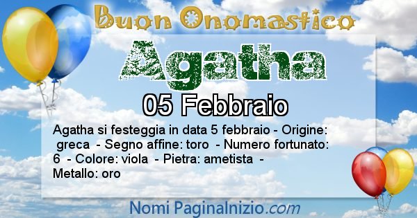 Agatha - Onomastico del nome Agatha