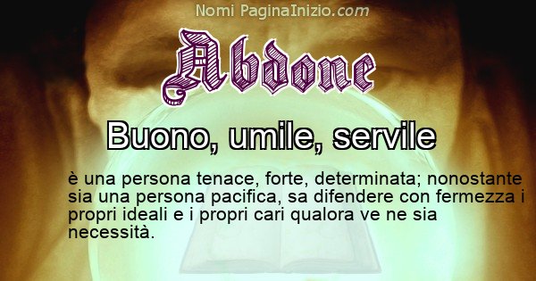 Abdone - Significato reale del nome Abdone