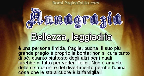 Annagrazia - Significato reale del nome Annagrazia