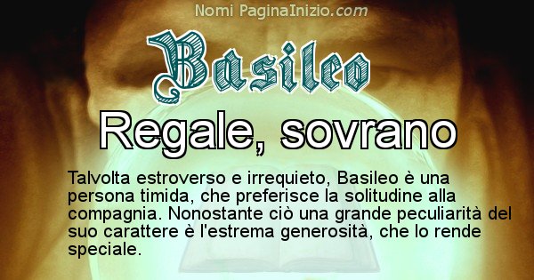 Basileo - Significato reale del nome Basileo