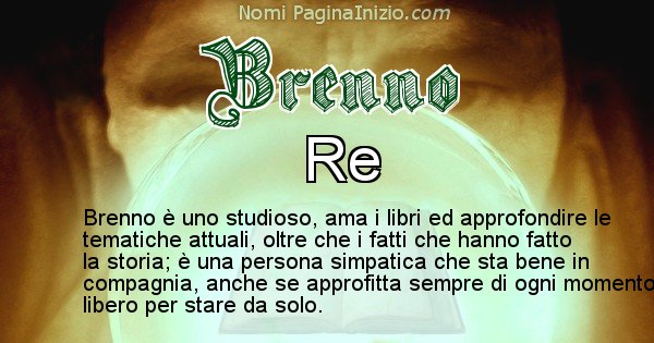 Brenno - Significato reale del nome Brenno