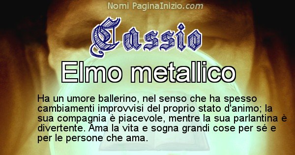 Cassio - Significato reale del nome Cassio