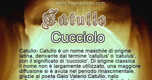 Catullo - Significato reale del nome Catullo