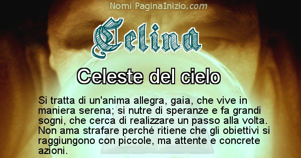 Celina - Significato reale del nome Celina