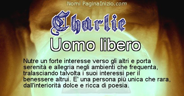 Charlie - Significato reale del nome Charlie