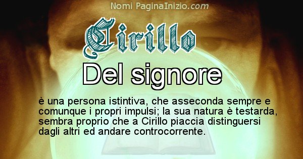 Cirillo - Significato reale del nome Cirillo