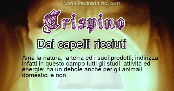 Crispino - Significato reale del nome Crispino