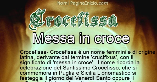 Crocefissa - Significato reale del nome Crocefissa