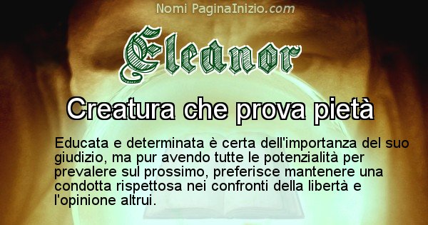 Eleanor - Significato reale del nome Eleanor