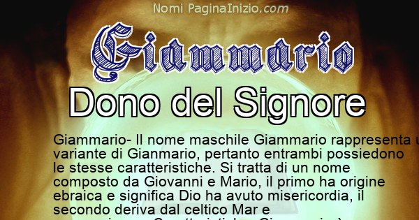 Giammario - Significato reale del nome Giammario