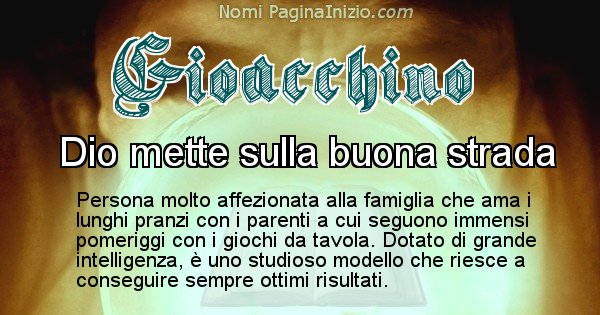 Gioacchino - Significato reale del nome Gioacchino