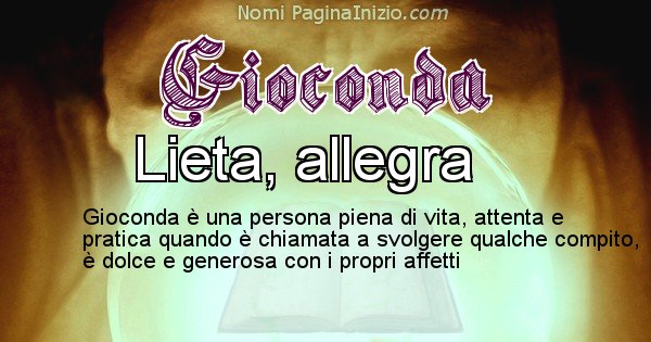 Gioconda - Significato reale del nome Gioconda