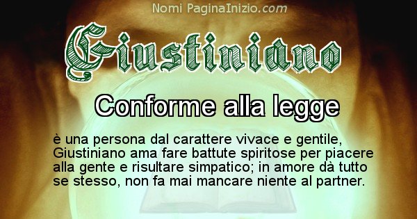 Giustiniano - Significato reale del nome Giustiniano