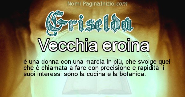 Griselda - Significato reale del nome Griselda