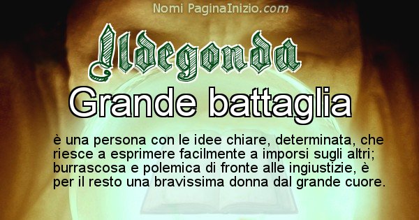 Ildegonda - Significato reale del nome Ildegonda