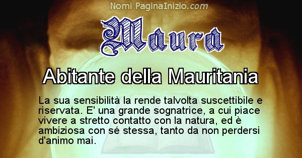 Maura - Significato reale del nome Maura