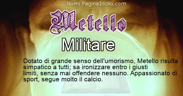 Metello - Significato reale del nome Metello