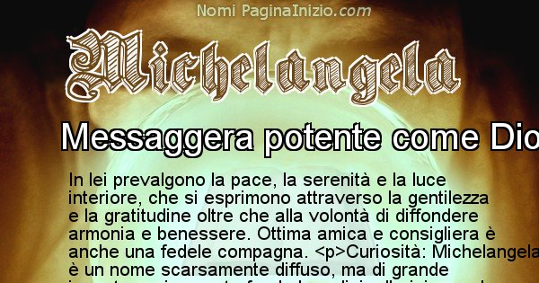 Michelangela - Significato reale del nome Michelangela